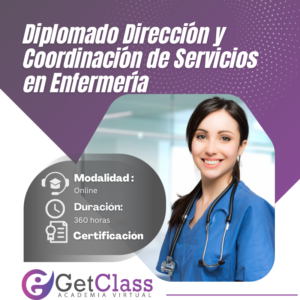 Diplomado Dirección y Coordinación de Servicios en Enfermería