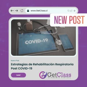 Estrategias de Rehabilitación Respiratoria Post COVID-19